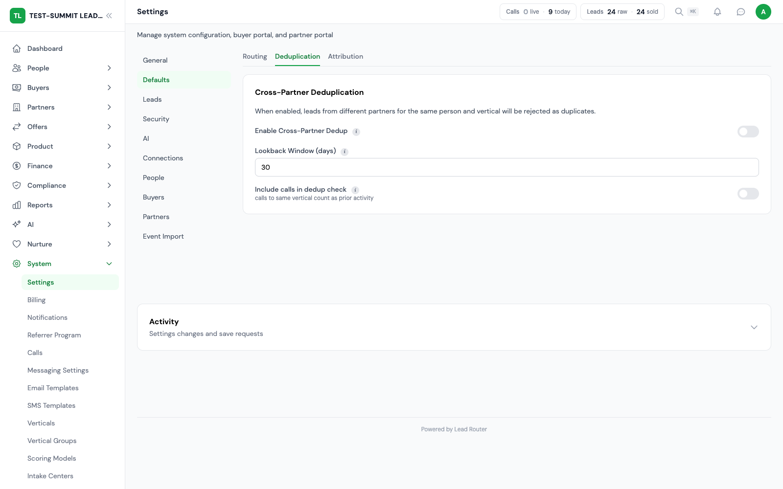 Choose your duplicate-check defaults. Workspace settings provide the duplicate-check defaults; buyer and offer rules can refine the checks.