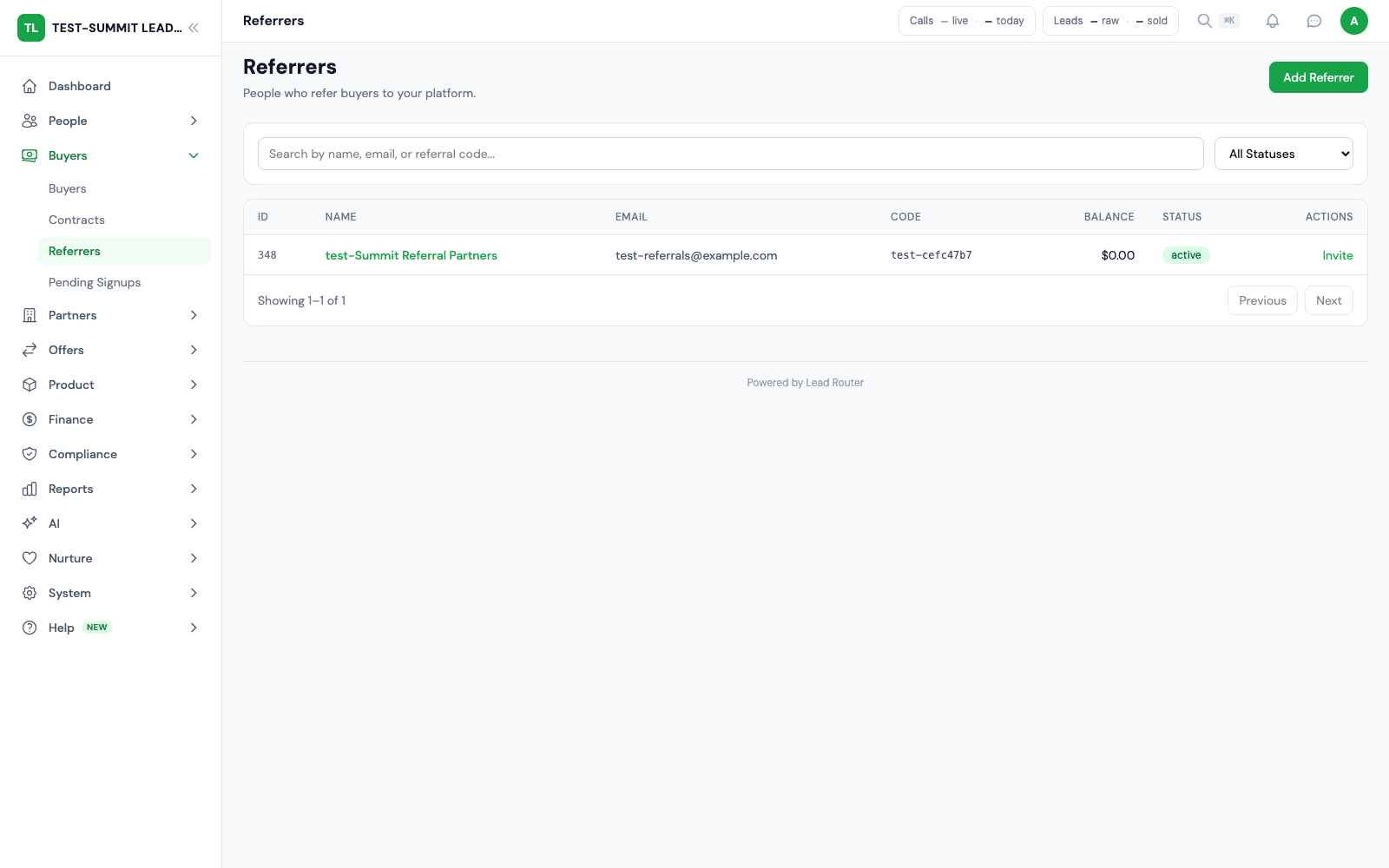 Manage the partners who refer buyers. The referrer workspace tracks referral partners and their status. This sample account has no earned commissions.