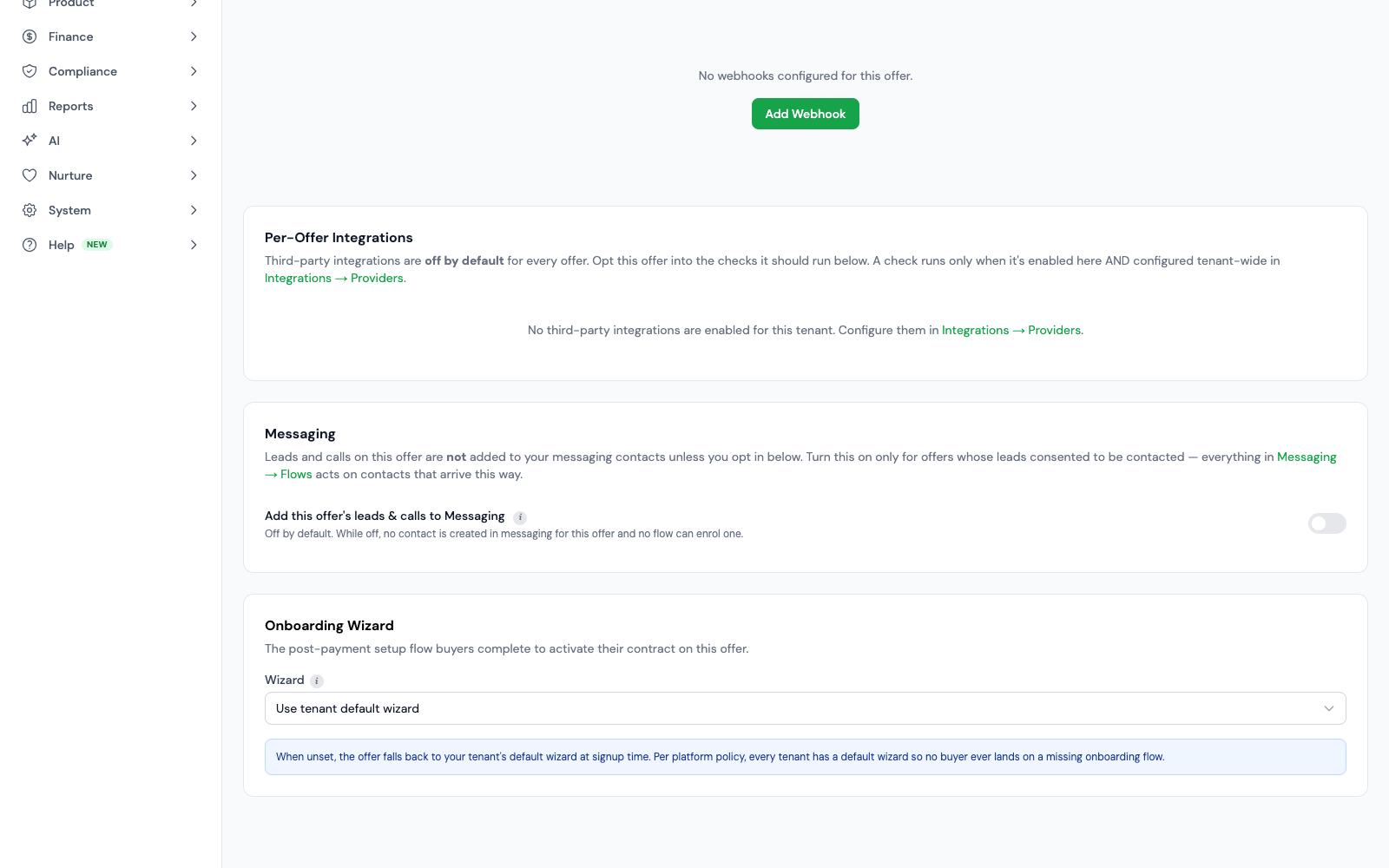Connected messaging. Set up messaging next to the offer’s delivery integrations.